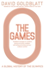 The Games : A Global History of the Olympics - Book