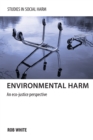 Environmental Harm : An Eco-Justice Perspective - Book