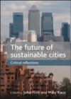 The future of sustainable cities : Critical reflections - eBook