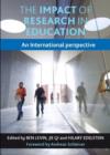 The Impact of Research in Education : An International Perspective - Book