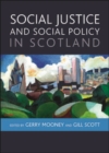 Social justice and social policy in Scotland - eBook