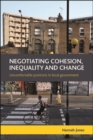 Negotiating Cohesion, Inequality and Change : Uncomfortable Positions in Local Government - eBook