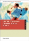 Understanding Global Social Policy - Book