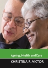 Ageing, health and care - eBook