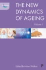 The New Dynamics of Ageing Volume 1 - eBook