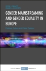 Gender mainstreaming and gender equality in Europe : Policies, culture and public opinion - eBook