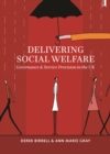 Delivering social welfare : Governance and service provision in the UK - eBook