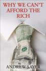 Why We Can't Afford the Rich - Book