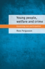 Young people, welfare and crime : Governing non-participation - eBook