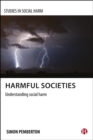 Harmful societies : Understanding social harm - eBook