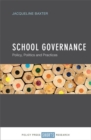 School Governance : Policy, Politics and Practices - Book