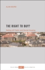 The Right to Buy? : Selling off public and social housing - eBook
