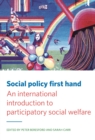 Social policy first hand : An international introduction to participatory social welfare - eBook