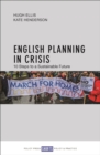 English planning in crisis : 10 steps to a sustainable future - eBook