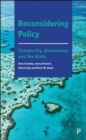 Reconsidering Policy : Complexity, Governance and the State - eBook
