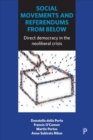 Social Movements and Referendums from Below : Direct Democracy in the Neoliberal Crisis - Book