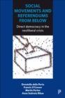 Social movements and referendums from below : Direct democracy in the neoliberal crisis - eBook