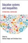 Education systems and inequalities : International comparisons - eBook