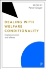 Dealing with Welfare Conditionality : Implementation and Effects - Book