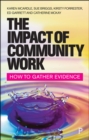 The Impact of Community Work : How to Gather Evidence - eBook