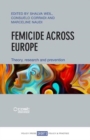 Femicide across Europe : Theory, Research and Prevention - Book