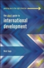 The Short Guide to International Development - Book