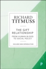 The Gift Relationship : From Human Blood to Social Policy - Book