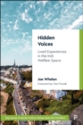 Hidden Voices : Lived Experiences in the Irish Welfare Space - eBook
