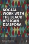 Social Work with the Black African Diaspora - Book