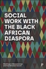 Social Work with the Black African Diaspora - eBook