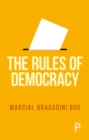 The Rules of Democracy - Book