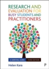 Research and Evaluation for Busy Students and Practitioners : A Survival Guide - Book