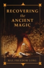 Recovering the Ancient Magic - Book