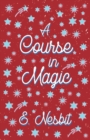 A Course in Magic (Fantasy and Horror Classics) - Book