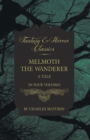 Melmouth the Wanderer (Fantasy and Horror Classics) - Book