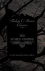 The Sussex Vampire (Fantasy and Horror Classics) - Book