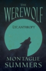 The Werewolf - Lycanthropy (Fantasy and Horror Classics) - Book
