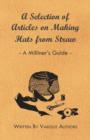 A Selection of Articles on Making Hats from Straw - A Milliner's Guide - Book