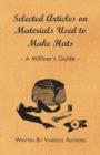 Selected Articles on Materials Used to Make Hats - A Milliner's Guide - Book