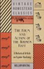 The Form and Action of the Horses Foot - A Historical Article on Equine Anatomy - Book