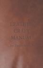 Leather Craft Manual - Book