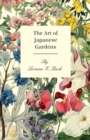 The Art of Japanese Gardens - Book