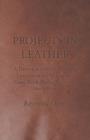 Projects in Leather - A Historical Article Containing Instructions for Making Key Cases, Book Marks, Purses and Much More - Book