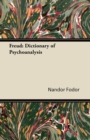 Freud : Dictionary of Psychoanalysis - Book