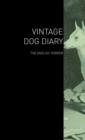 The Vintage Dog Diary - The English Terrier - Book