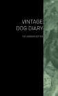 The Vintage Dog Diary - The Gordon Setter - Book