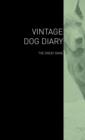 The Vintage Dog Diary - The Great Dane - Book