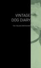 The Vintage Dog Diary - The Irish Greyhound - Book