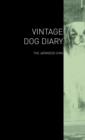 The Vintage Dog Diary - The Japanese Chin - Book