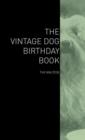 The Vintage Dog Birthday Book - The Maltese - Book